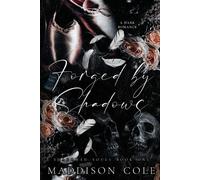 Forged by Shadows: Shadowed Souls Book One: 1