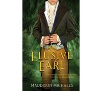 Maddison Michaels The Elusive Earl (Tascabile) Saints & Scoundrels