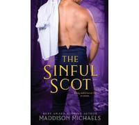 Maddison Michaels The Sinful Scot (Tascabile) Saints & Scoundrels
