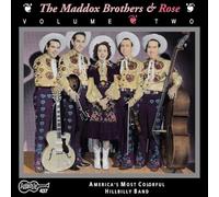 Maddox Brothers & Rose - Vol. 2-Americas Most Colorful