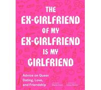 Maddy Court The Ex-Girlfriend of My Ex-Girlfriend Is My Girlfriend (Tascabile)