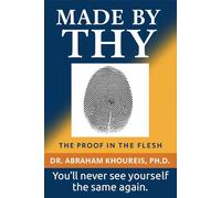 Made by Thy: The Proof in the Flesh