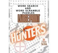 Made For Hunters Puzzles: Word Search and Word Scramble Large Print