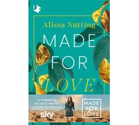 Made for love - Nutting Alissa