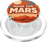 Made for Mars - Funny Space Exploration Mars Astronomy PopSockets PopGrip per MagSafe