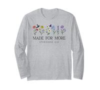 Made for More Christian Ephesians 2:10 Bible Verse God Quote Maglia a Manica