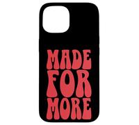 Made for More Christian Family Mom Dad Girl Boy Figlia Custodia per iPhone 15