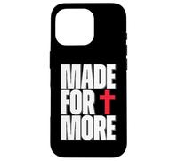 Made for More Cross Christian Faith Purpose Driven Life Custodia per iPhone 16 Pro