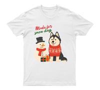 Made For Snow Days Husky Winter Holiday Graphic Unisex T-Shirt Uomo Donna