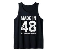 Made in 48 all Original Parts Funny Born in 1948 Compleanno Canotta