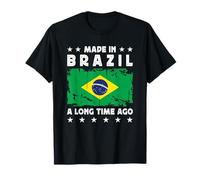 Made in Brazil a Long Time Ago Proud Brazilian Brazil Flag Maglietta