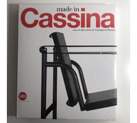 Made in Cassina / sous la direction de Giampiero Bosoni