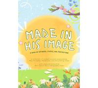 Made In His Image: An Anthology of Student Artwork