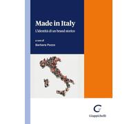Made in Italy. L'identità di un brand storico