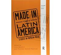 Made in Latin America: Studies in Popular Music