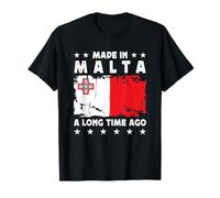 Made in Malta a Long Time Ago Proud Maltese Malta Flag Maglietta