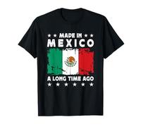 Made in Mexico a Long Time Ago Proud Mexican Mexico Flag Maglietta