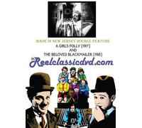 MADE IN NEW JERSEY: A GIRL'S FOLLY 1917 THE BELOVED BLACKMAILER 1918 (DVD)