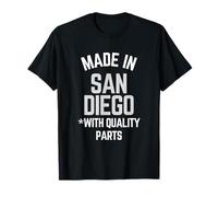 Made in San Diego Divertente Slogan Nato A San Diego Maglietta