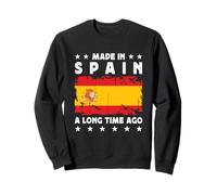 Made in Spain a Long Time Ago Proud Spanish Spain Flag Felpa