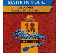 Made In U.S.A. - Melodies/Shake Your Body