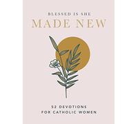 Made New: 52 Devotions for Catholic Women