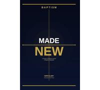 Made New: A Prayer and Scripture Journal for the Newly Baptized