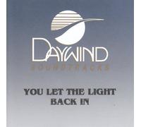 Made Popular By: Crabb Family - You Let The Light Back In [Accompaniment/Performance Track]