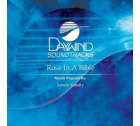 Made Popular By: Lewis Family - Rose In A Bible [Accompaniment/Performance Track]