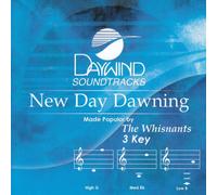 Made Popular By: Whisnants - New Day Dawning [Accompaniment/Performance Track]