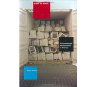 Made to Break: Technology And Obsolescence in America