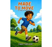 Made to Move: 20 Stories for Amazing Boys