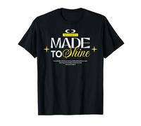 Made to Shine - Dichiarazione Urban Streetwear Maglietta