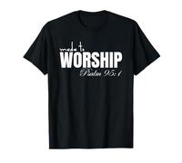 Made To Worship Psalm 95:1 Religious Bible Verse Christian Maglietta