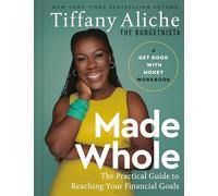 Tiffany the Budgetnista Aliche Made Whole (Copertina rigida)