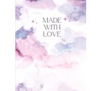 MADE WITH LOVE - RULED 90 PAGES ,NOTEBOOK JOURNAL PAPERBACK, MATTE FINISH