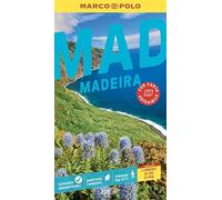 MADEIRA, la guida perfetta per il tuo viaggio: pratica, completa e facile da consultare con i consigli di chi ci vive.