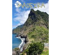 Madeira Notebook: Portugal Travel Journal, 120 Lined Pages