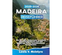 Madeira Reiseführer 2025-2026