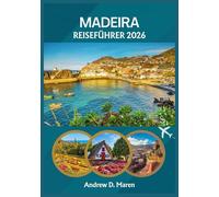 MADEIRA REISEFÜHRER 2026