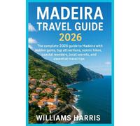 MADEIRA TRAVEL GUIDE 2026