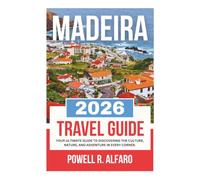 MADEIRA TRAVEL GUIDE 2026