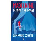 Madelaine Before The Dawn