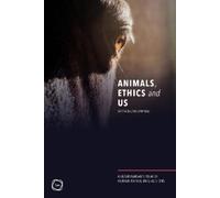 Madeleine Campbell Animals, Ethics and Us (Tascabile)