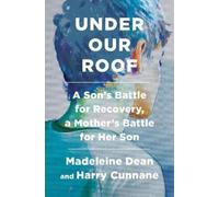 Madeleine Dean Harry Cunnane Under Our Roof (Copertina rigida)