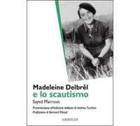 Madeleine Delbrêl e lo scautismo