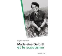 Madeleine Delbrêl et le scoutisme