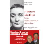 Madeleine Delbrêl: Poète, assistante sociale et mystique