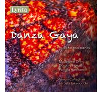 Madeleine Dring Danza Gaya: Music for Two Pianos (CD) Album