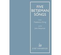 Madeleine Dring: Five Betjeman Songs. For Accompagnamento di Pianoforte, Voce